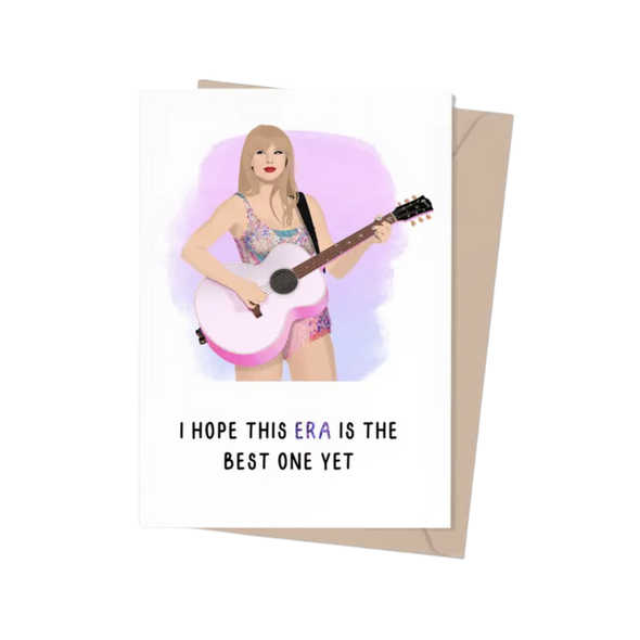 Taylor Swift Best Era Yet Birthday Card