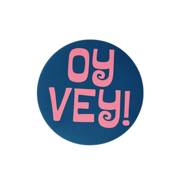 Oy Vey Sticker 3”