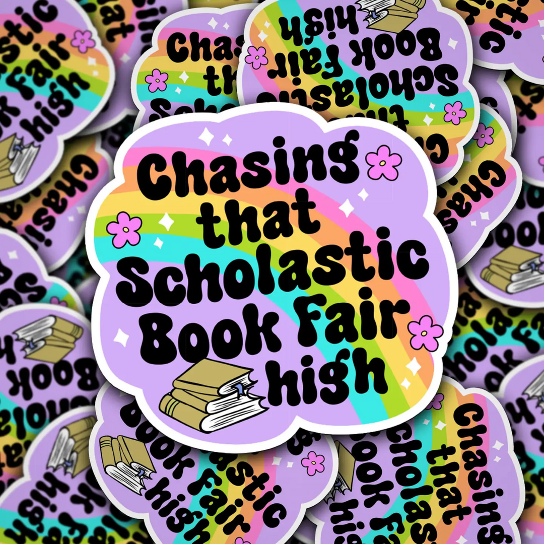 Vinyl Die Cut Decal Chasing That Scholastic Book Fair High Sticker