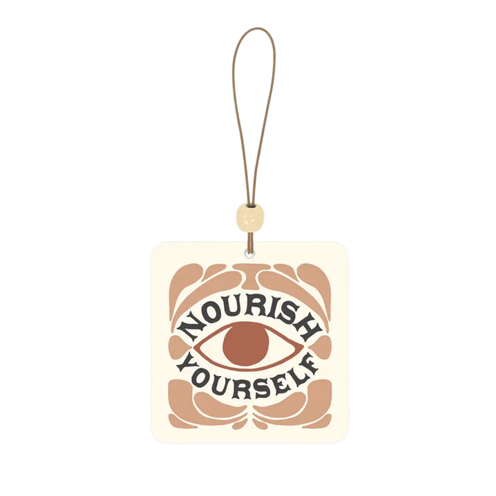 "Nourish Yourself" Car Air Freshener