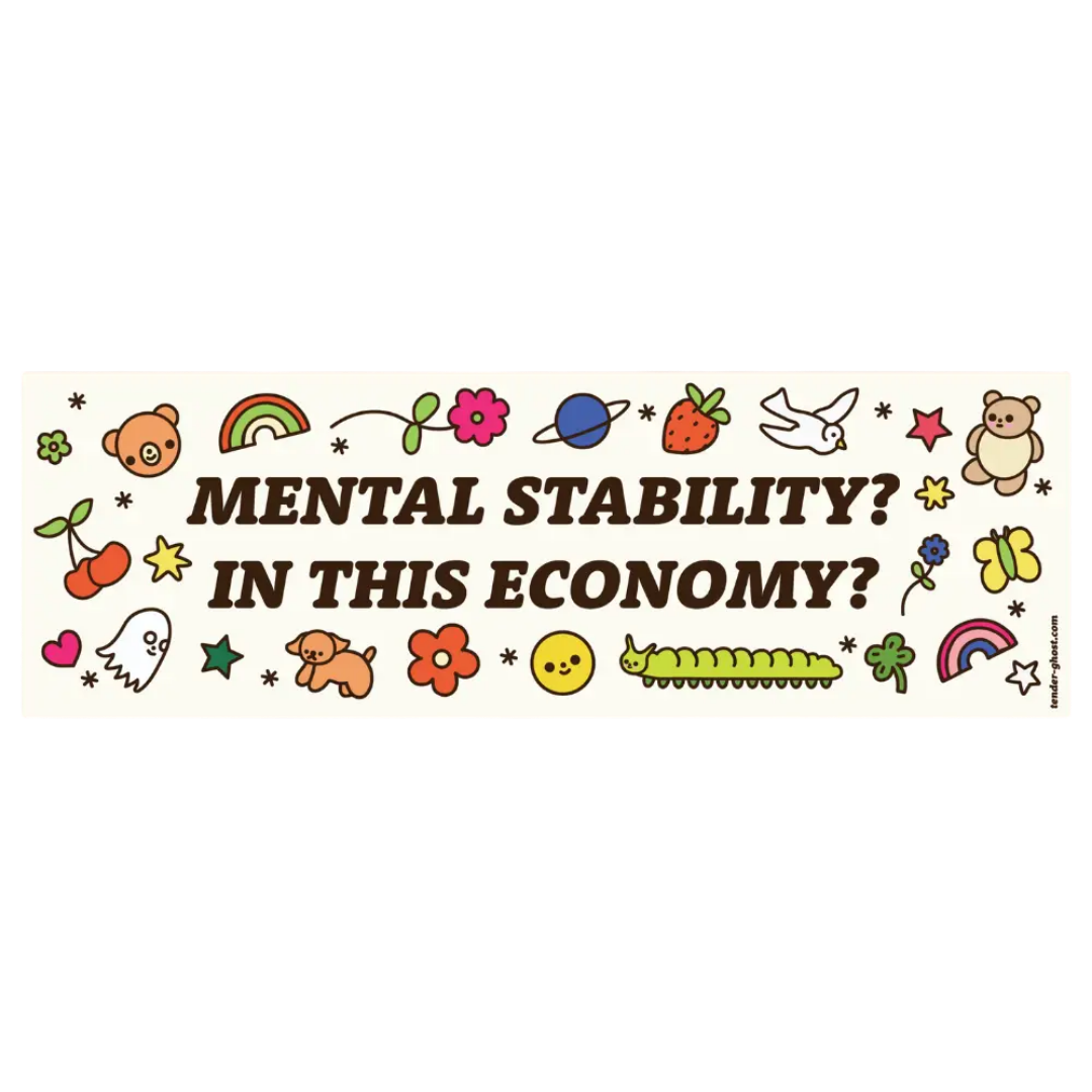 Mental Stability Bumper Magnet