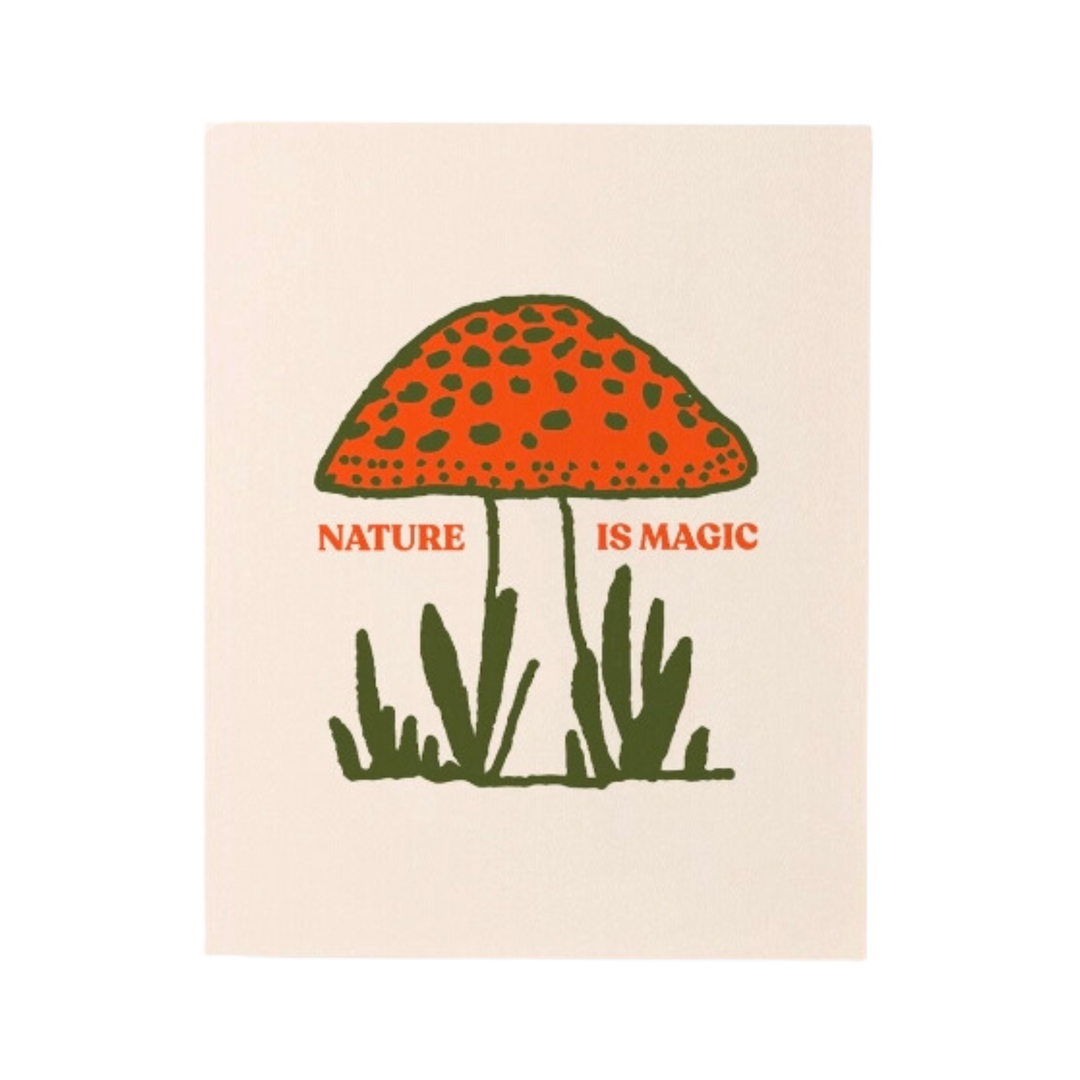 Nature is Magic Print