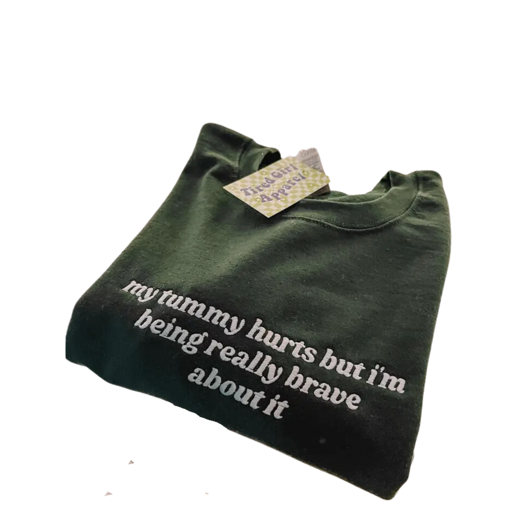 My Tummy Hurts Crewneck Sweatshirt