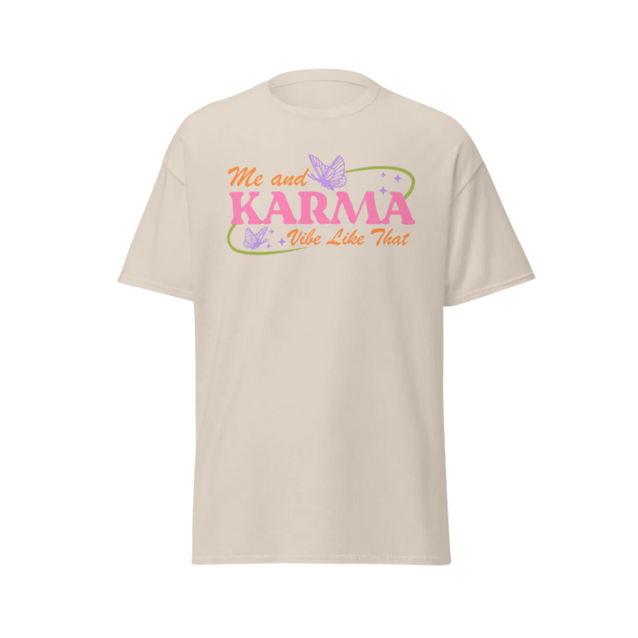 Me & Karma Vibe Like That Tee