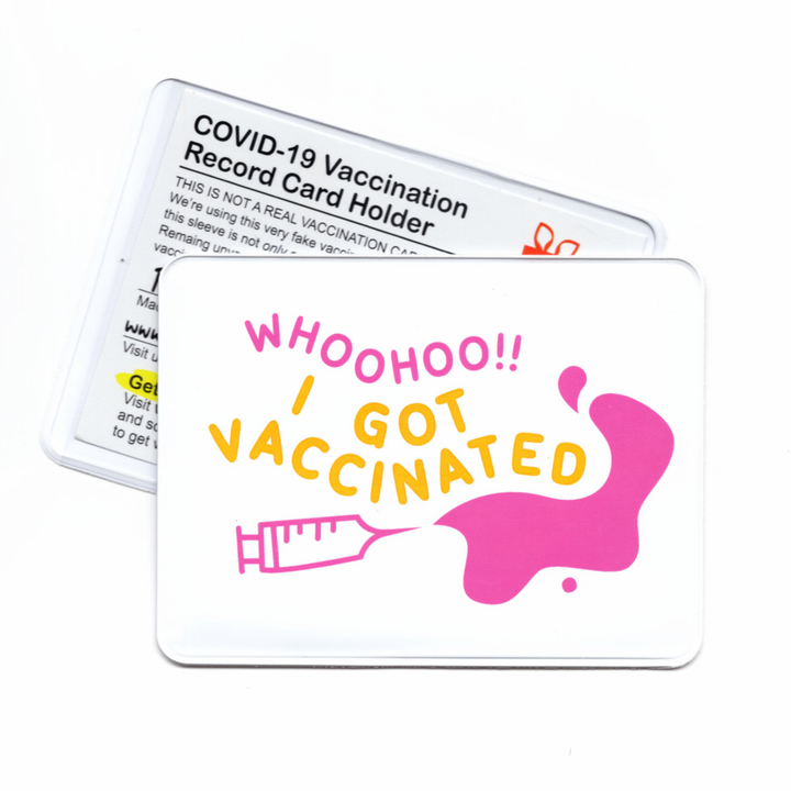 I Got Vaccinated! Vaccination Card Holder