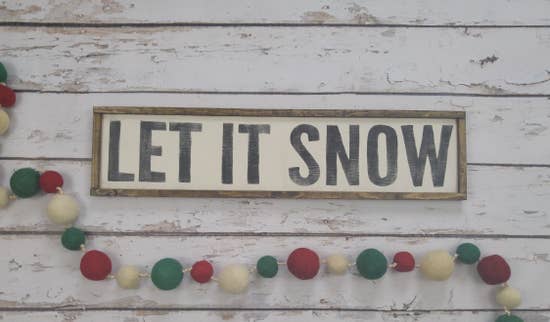 Let It Snow Sign