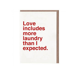 Love Includes More Laundry Than I Expected card