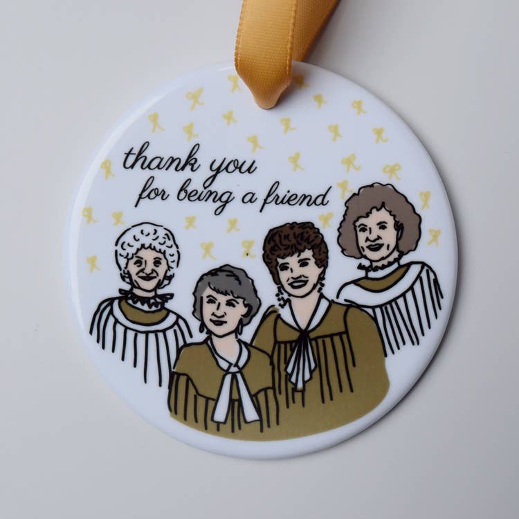 Golden Girls - Thank You for Being a Friend Ornament