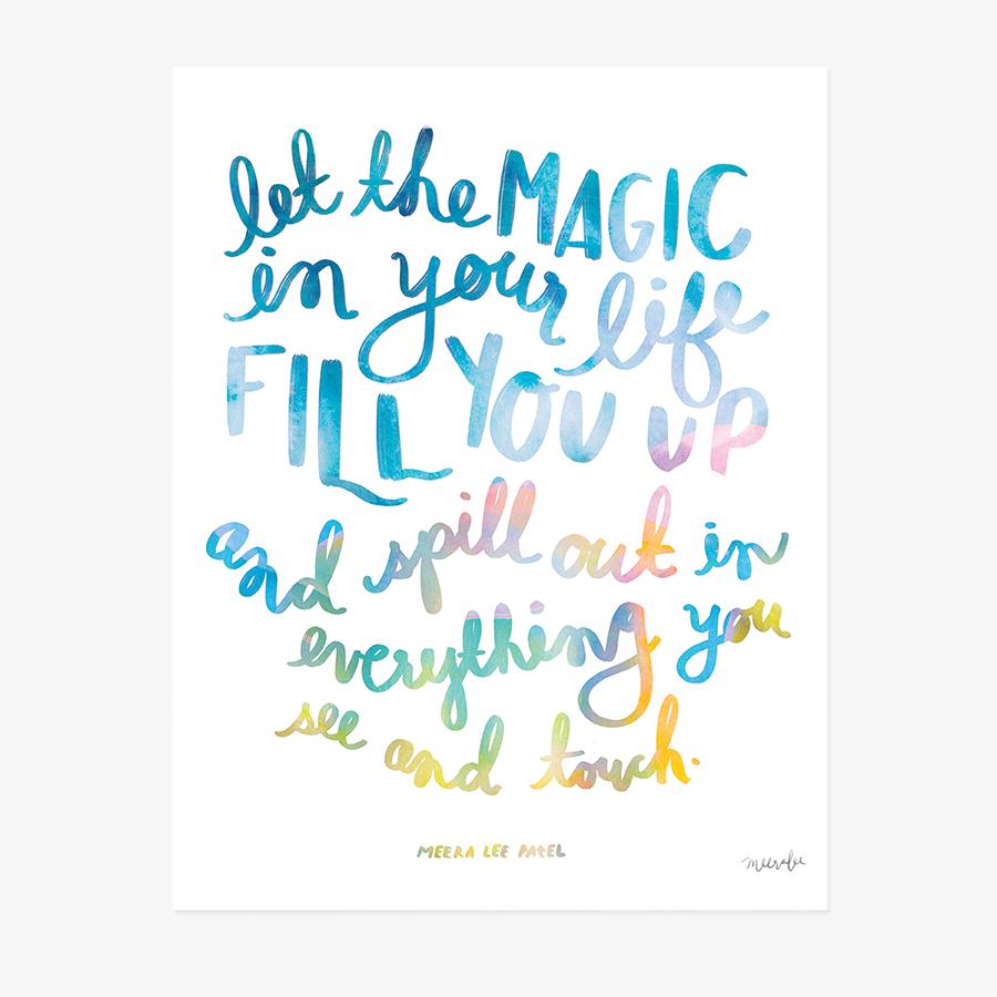 Let The Magic In Your Heart 8"x10" Art Print