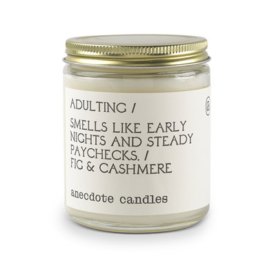 Adulting Candle (Fig & Cashmere)