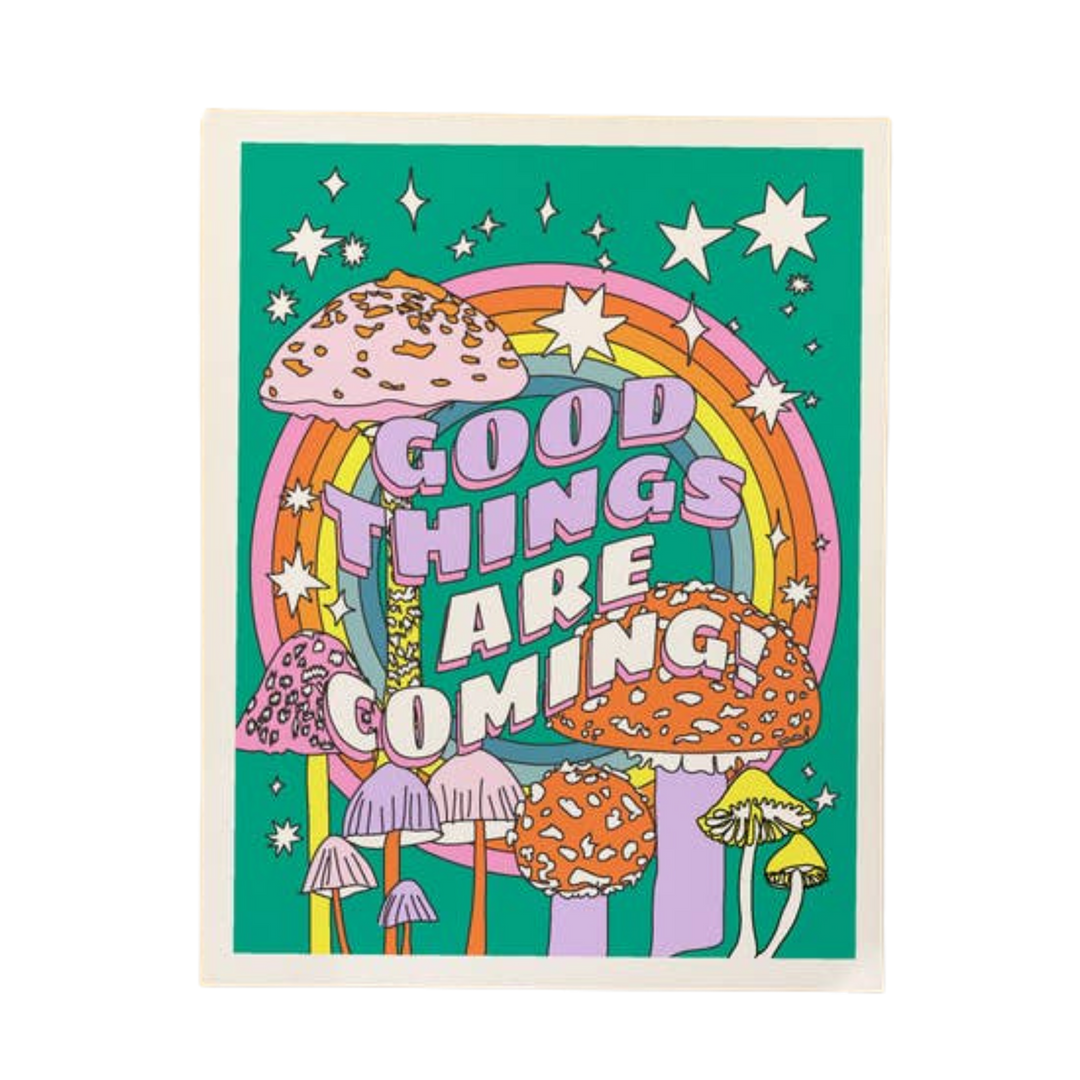 Good Things Are Coming Art Print 11 x 14
