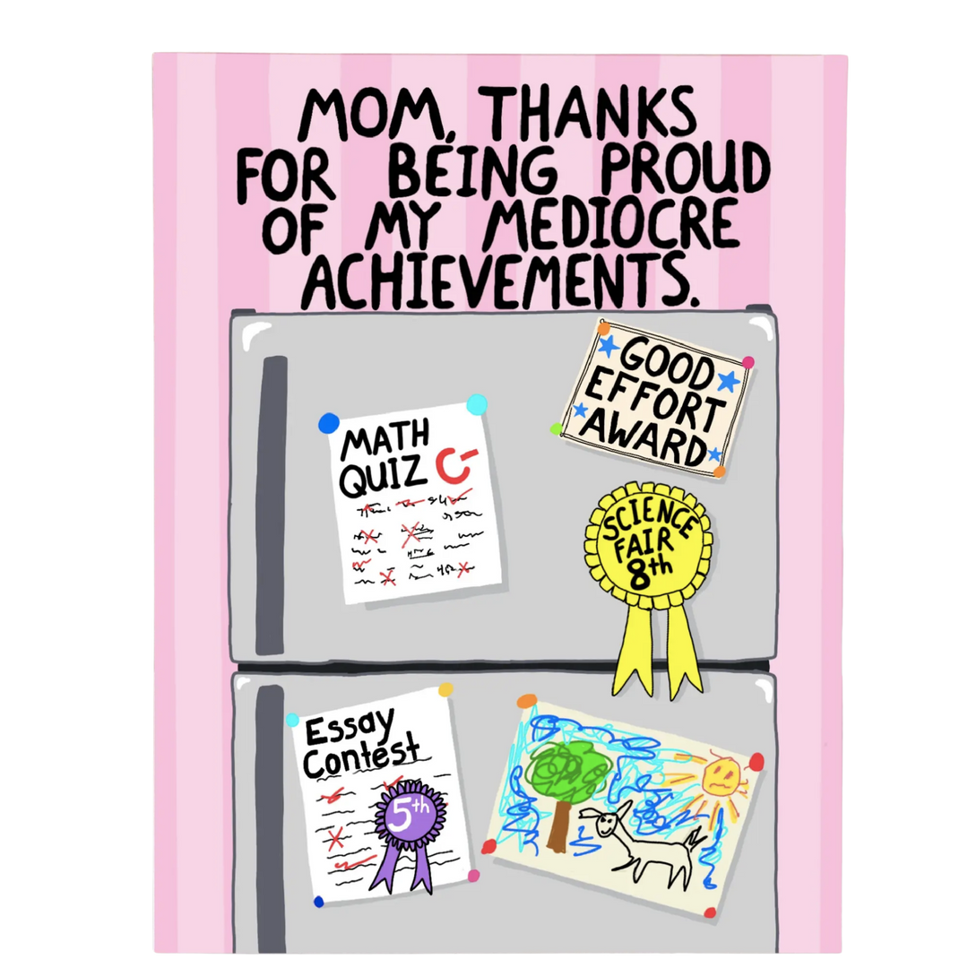 Mom, Thanks for Being Proud Card