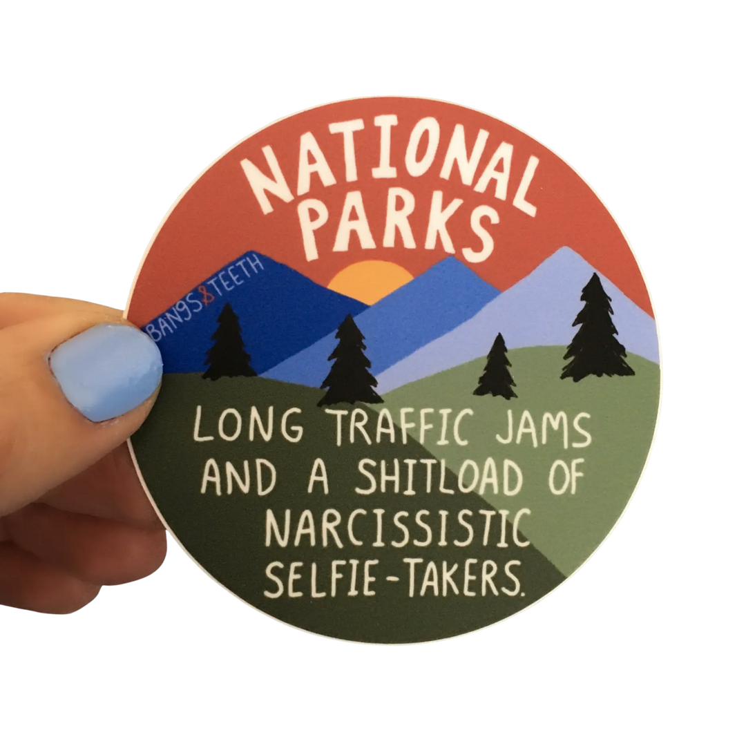 National Parks Traffic and Narcissists Sticker
