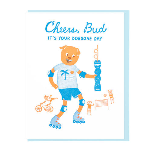 Cheers, Bud  Letterpress  Birthday Card