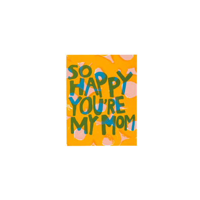 So Happy Mother's Day Card