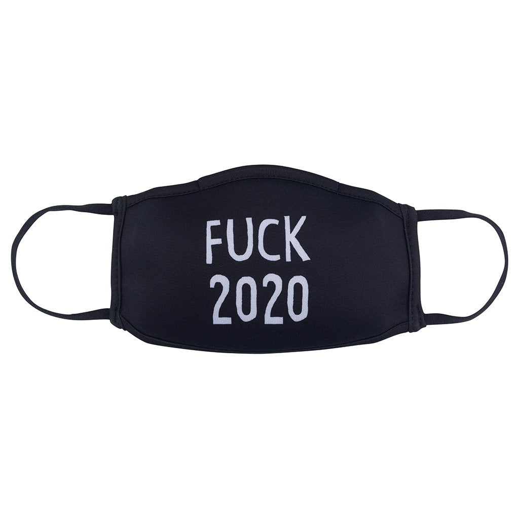 Fuck 2020 Face Mask