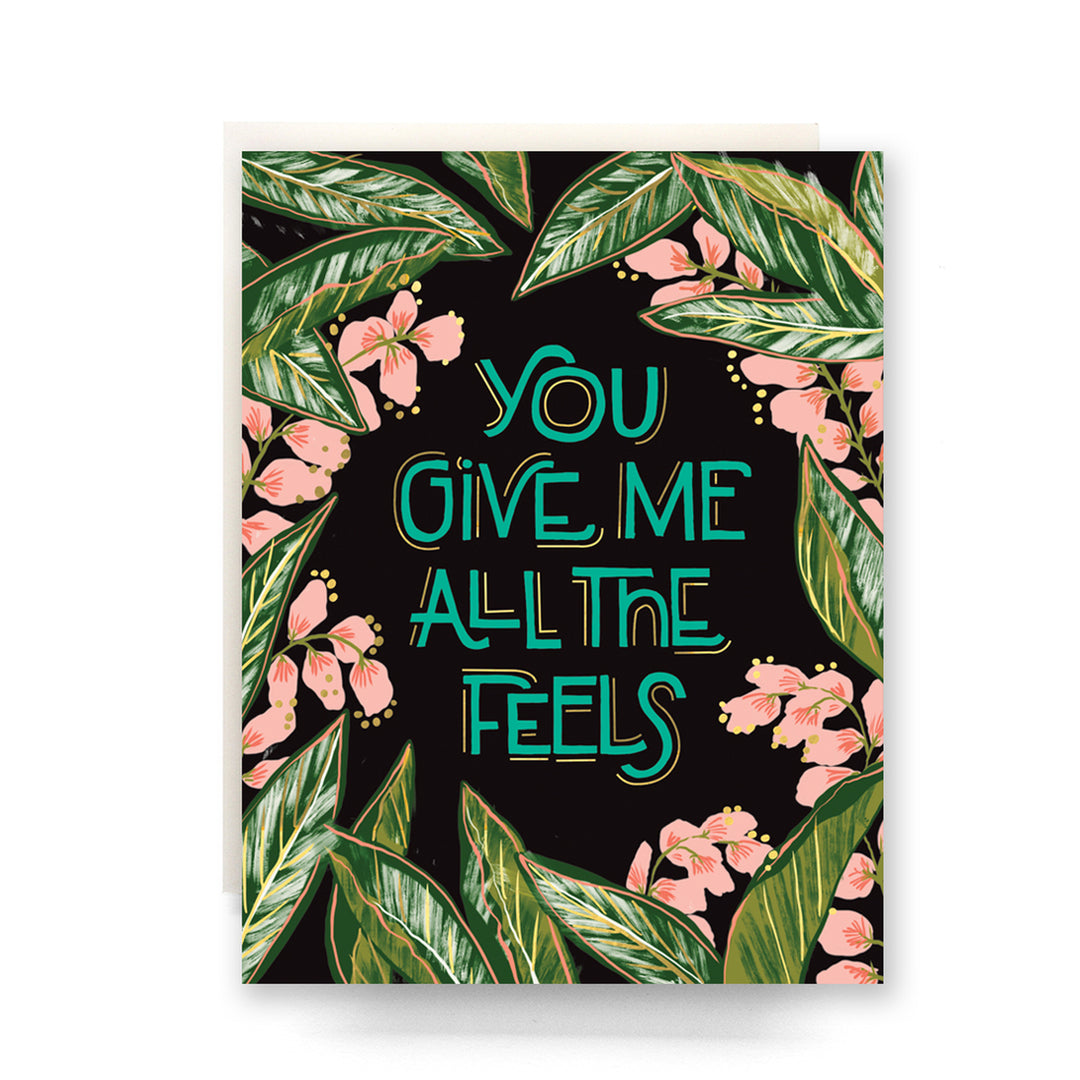 All The Feels Greeting Card