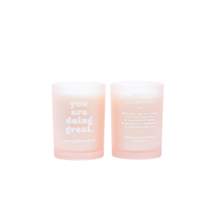 You Are Doing Great - Pink Tumbler Candle