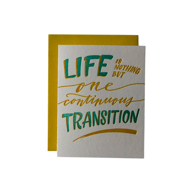 Life Transition Greeting Card