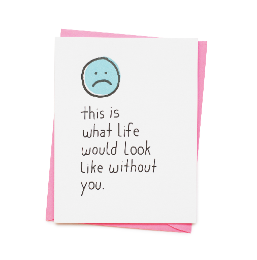 Live Without You Card