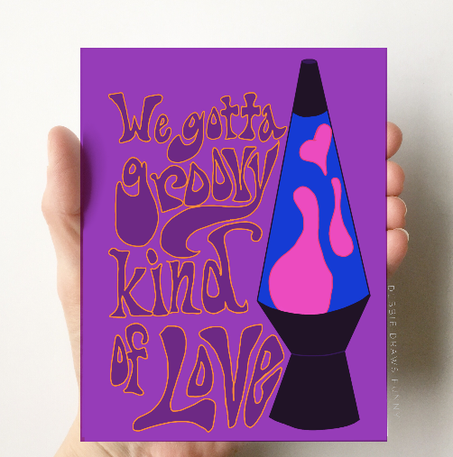 We Gotta Groovy Kind Of Love Anniversary Card, Love Card