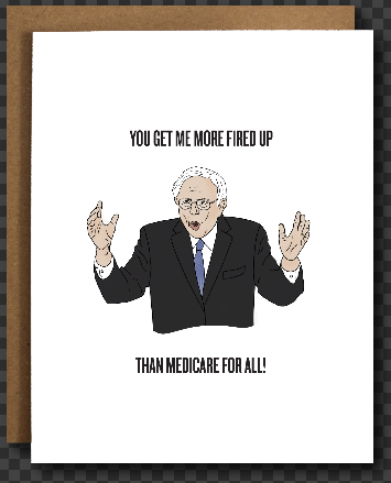 Fired Up Bernie Sanders Card
