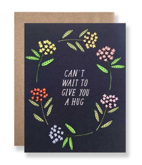 Can't Wait To Give You A Hug Card