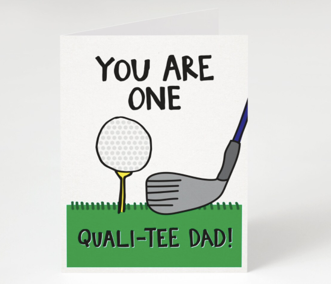 You are One Quali-Tee Golf Tee Father's Day Card