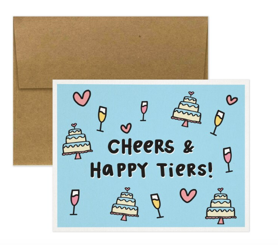 Cheers & Happy Tiers! Card