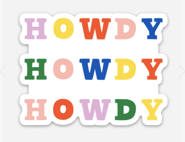 Rainbow Howdy Sticker
