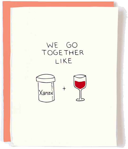 Xanax and Red Wine Card