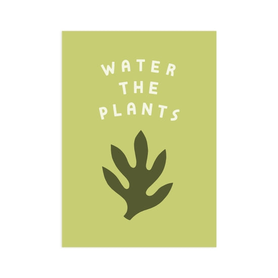 Water the Plants 5x7 Print