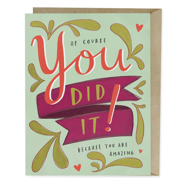 You Did It! Congratulations Greeting Card