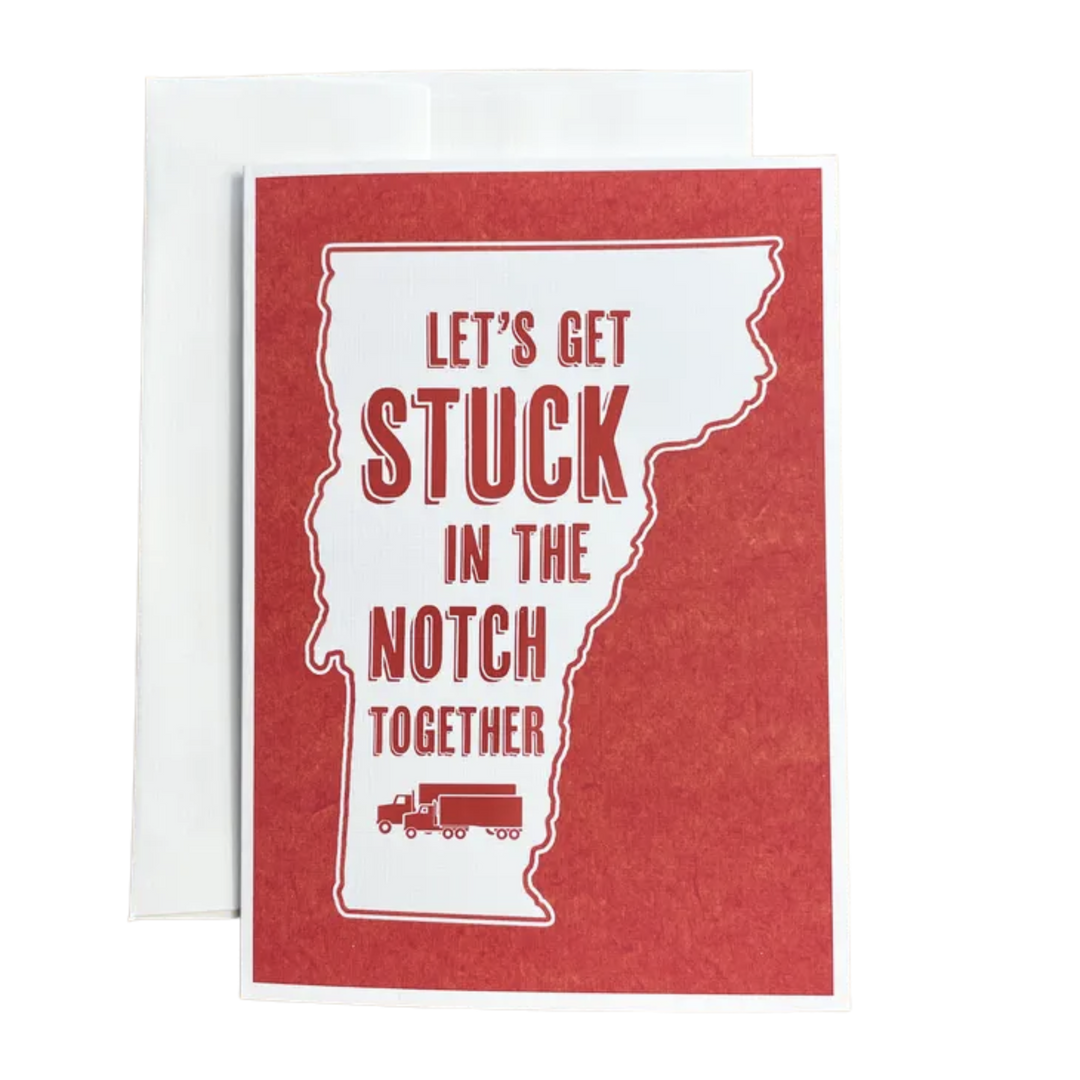 Stuck In The Notch Together Funny Greeting Card