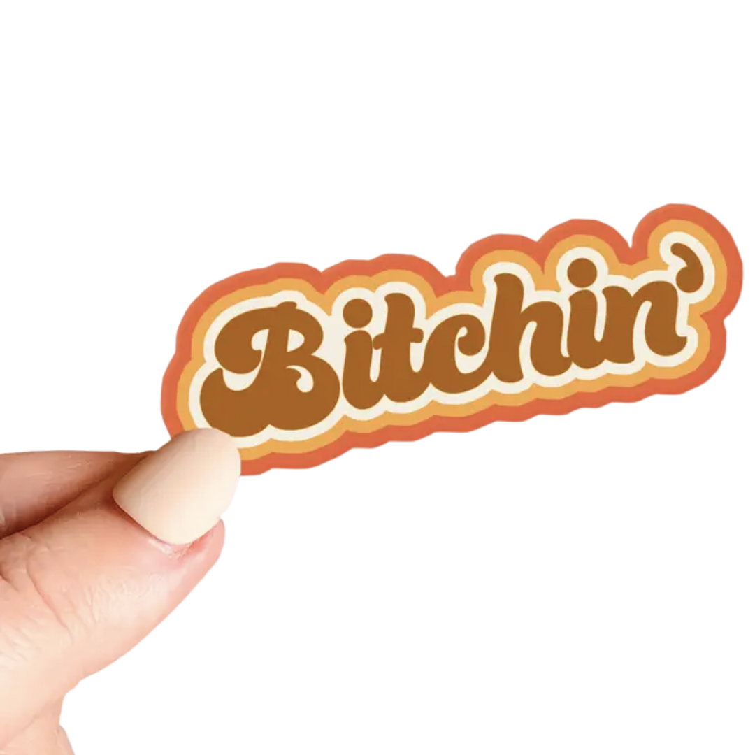 Bitchin' Sticker