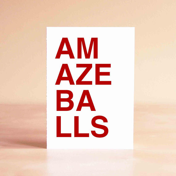 Amazeballs - Greeting Card