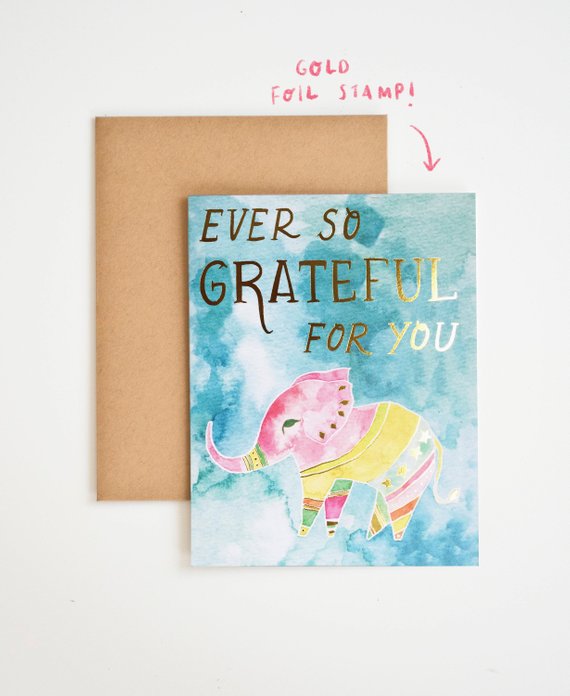 Ever So Grateful For You Card