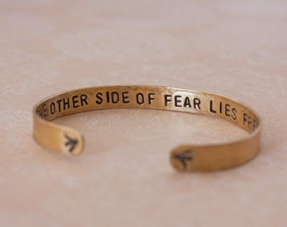 On The Other Side of Fear Lies Freedom Brass Cuff Bracelet