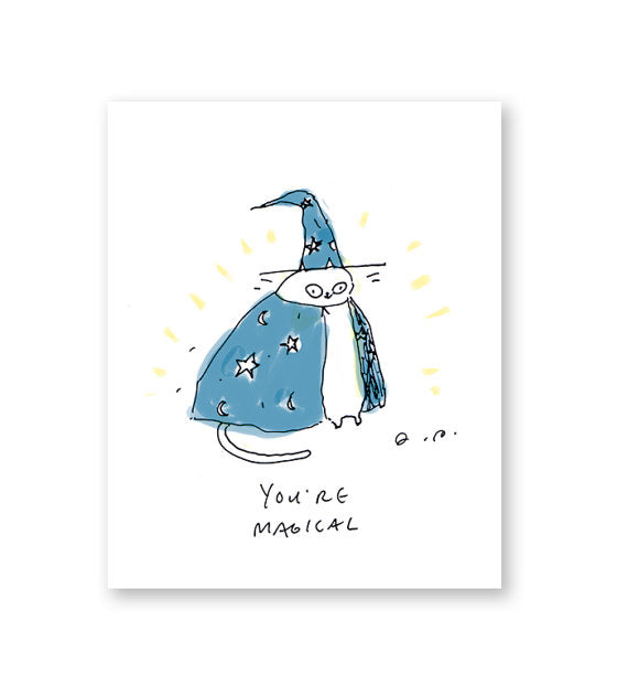 You're Magical Greeting Card
