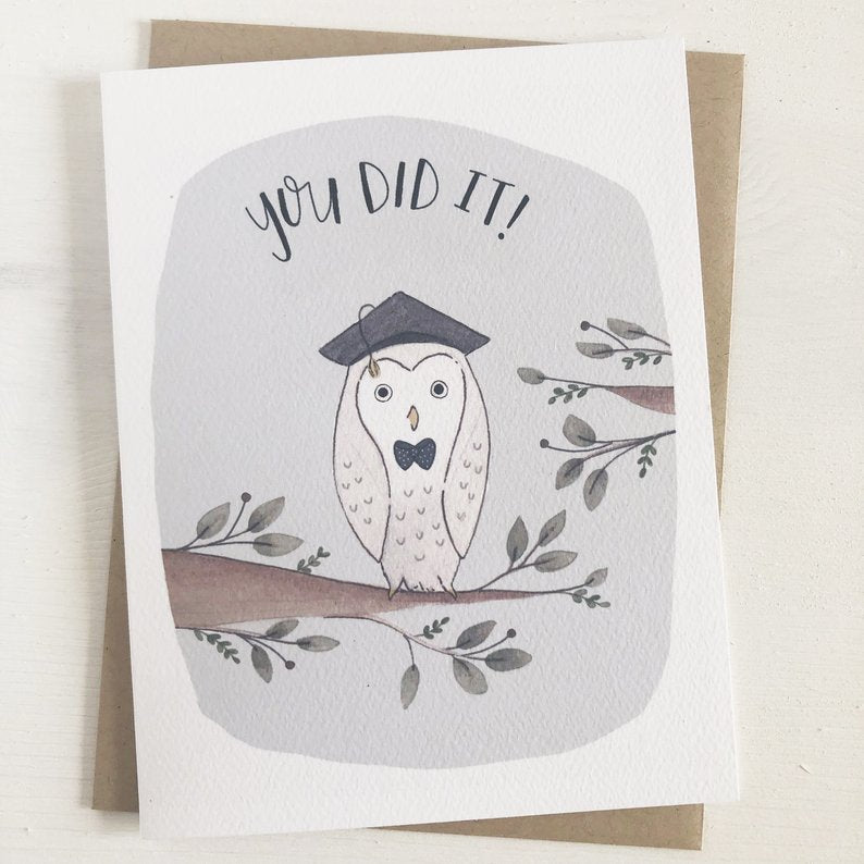 You Did It Graduation Card