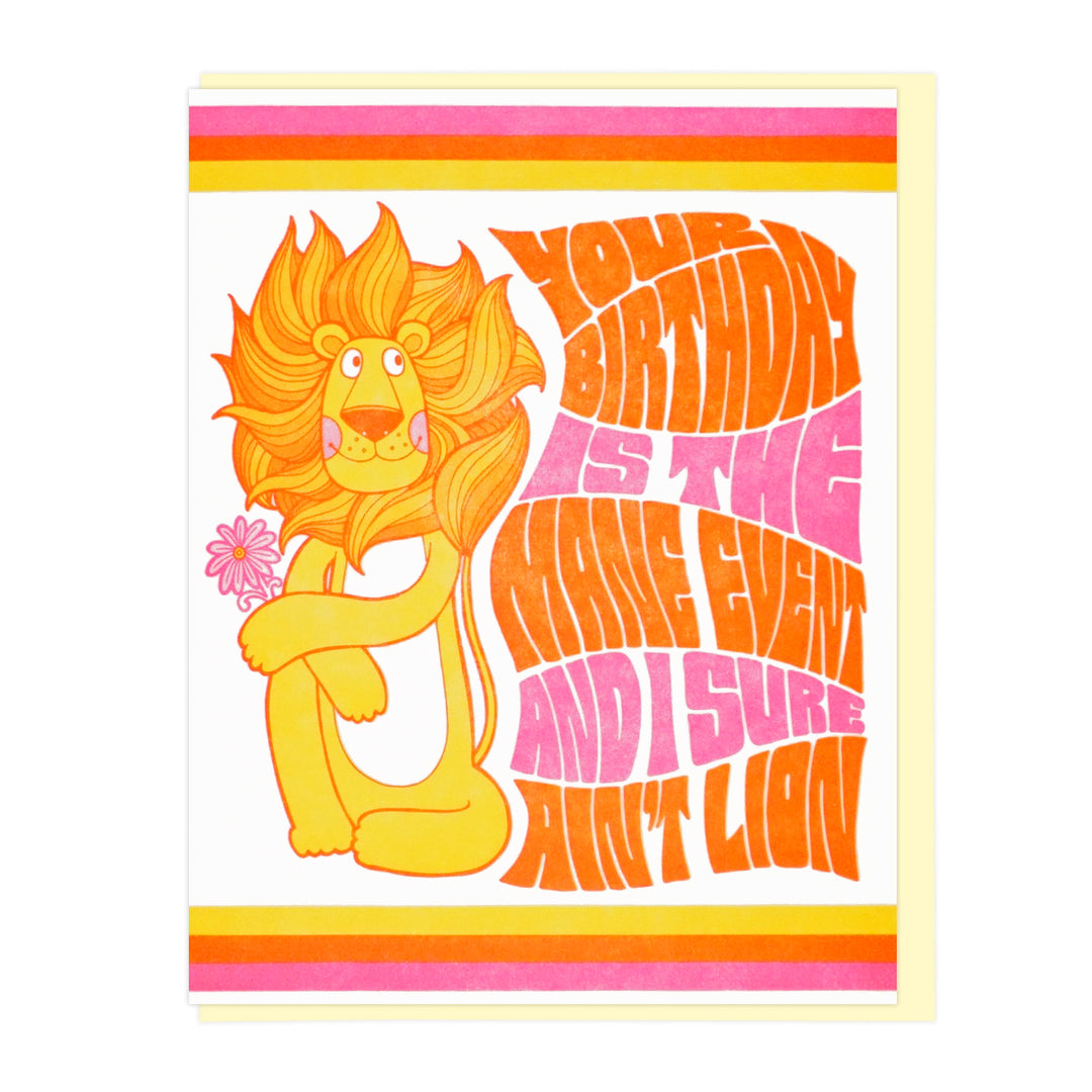 I Aint Lion Birthday Letterpress Greeting Card