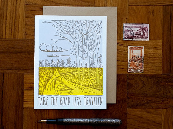 Take the Road Less Traveled Greeting Card
