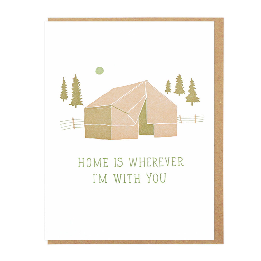 Home Is Wherever I'm With You Letterpress Greeting Card