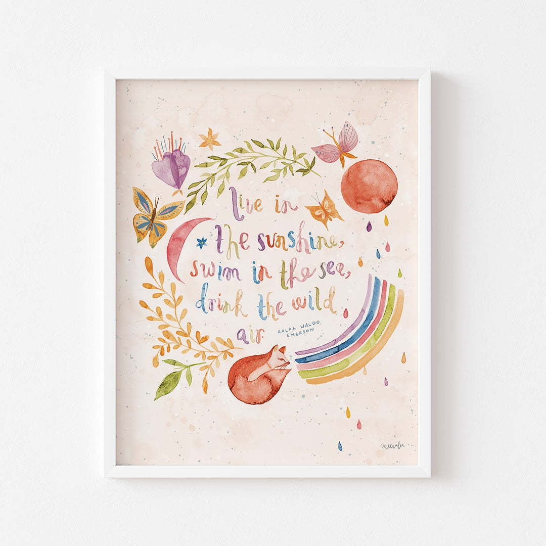 Live In The Sunshine 11 x 14 Art Print