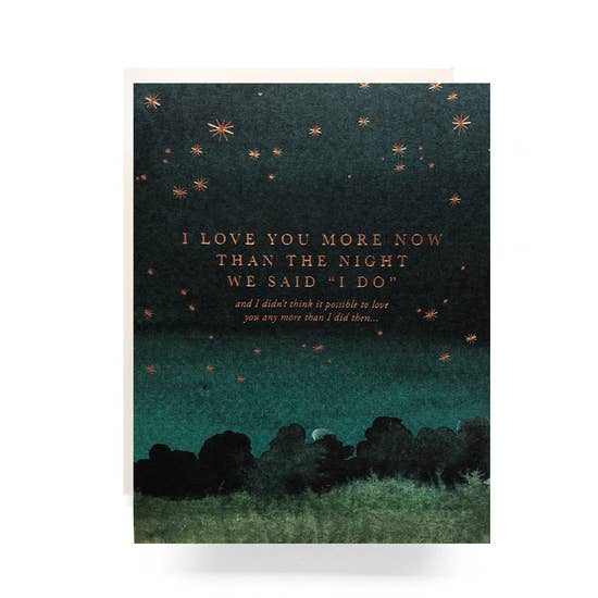 The Night We Said "I Do" greeting card