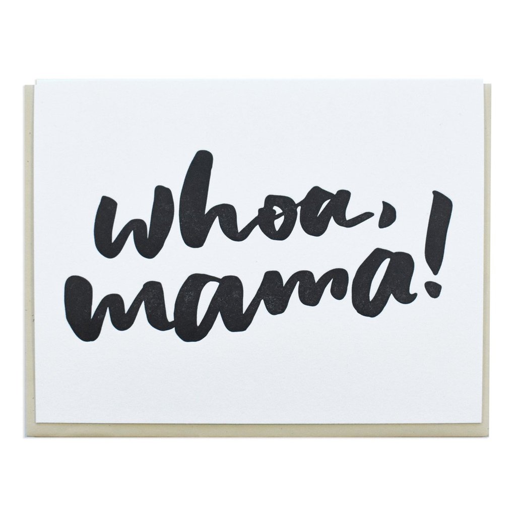 Woah Mama! Card