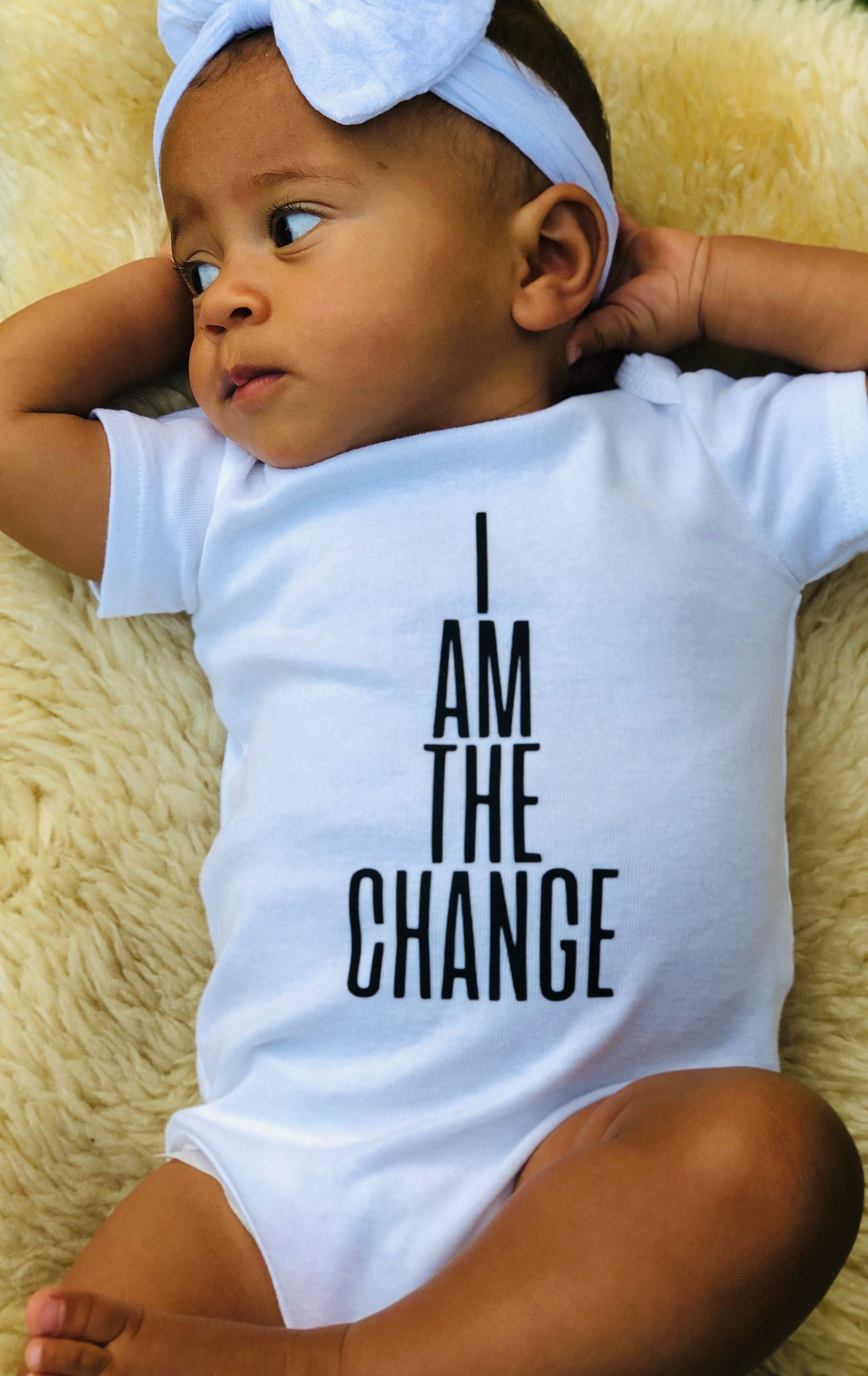 I Am The Change Onesie