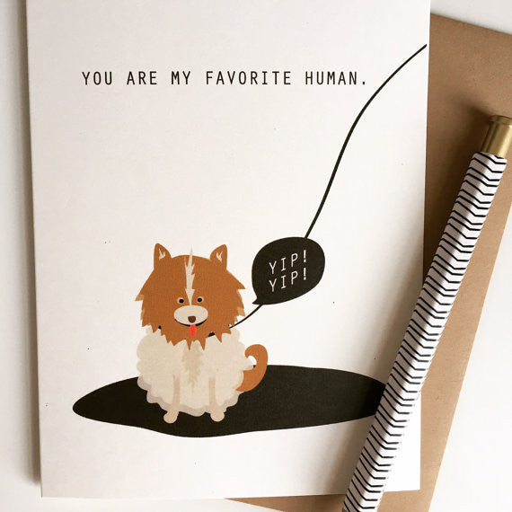 You Are My Favorite Human Greeting Card